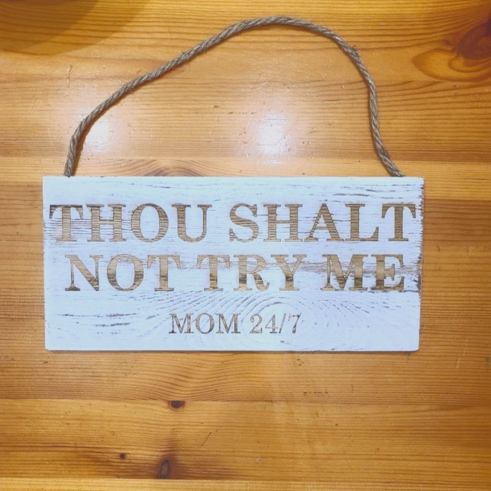 Mom sign